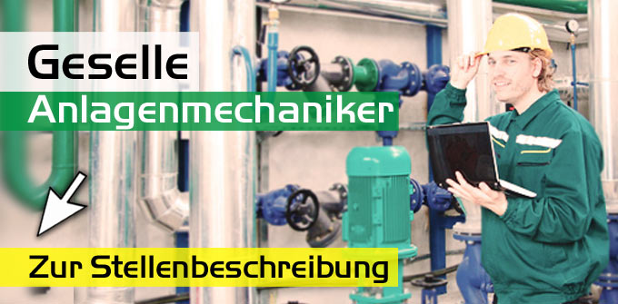 Stellenbeschreibung  Anlagenmechaniker Geselle